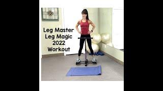 Leg Master/Leg Magic Workout 2022 30 minutes