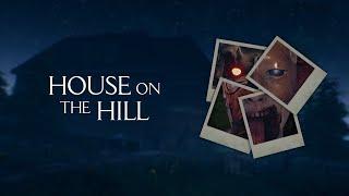 ОГРАбЛЕНИЕ ПОШЛО НЕ ПО ПЛАНУ ► House on the Hill