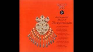 Instrumental Music of Turkmenistan