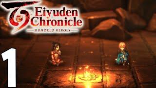 Eiyuden Chronicle Hundred Heroes Pt1 | Intro! Northern Forest! Northern Runebarrows!