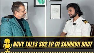 NAVY TALES S02 EP 1 | Saurabh Bhat On Podcast | Merchant Navy Drawbacks? | #merchantnavy