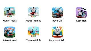 Thomas and Friends,Magic Tracks,Go Go Thomas,Race On!,Let's Roll,Adventures,Thomas Minis,Watch&Play