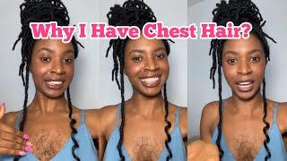 Why I Have Chest Hair! 🪒