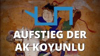 Ursprung und Aufstieg der Ak Koyunlu (1340-1435)