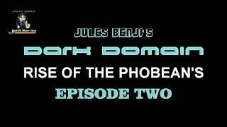 JULES BENJI's DARK DOMAIN se 1 ep 002 RADIO PLAY