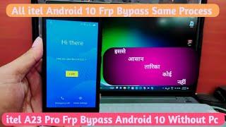 itel A23 Pro Frp Bypass Without Pc Android 10 || All Itel Android 10 Frp Bypass Without Pc Same Ways