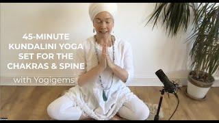 45-minute Kundalini Yoga for the Chakras & Spine | Yogigems