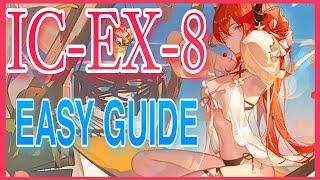 【Arknights】IC-EX-8 Challenge Mode | Easy Guide