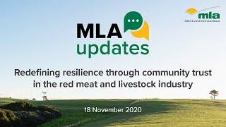 MLA updates: Building resilience through community trust in the red meat and livestock industry