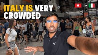 Italy is very crowded? Switzerland to Italy  | Vlog 196 | Italy Vlog Hindi