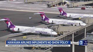 Hawaiian Airlines to enforce new ‘no-show’ policy starting May 15