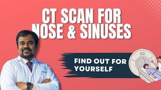 CT scan Nose Sinuses | Sinusitis | Dr. G V K Chaitanya Rao