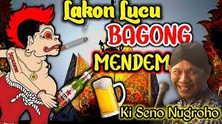  Bagong Mendem Maju PerangLakon Lucu  Ki Seno Nugroho