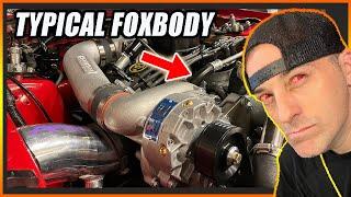If You Own A FOXBODY... This Is Going To Happen At Some Point!