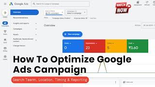 How TO Optimize Google Ads Campaign in 2025|  Best Way to Optimize Google Ads for Maximum ROI