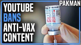 BREAKING: YouTube BANS All Anti-Vax Content