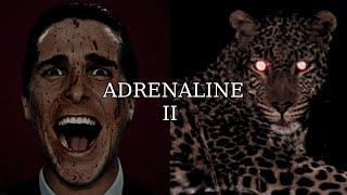 ADRENALINE II - motivational speech for success in life