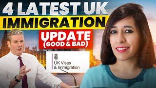 4 Latest UK Immigration Updates Of 2024 | Good & Bad | UK Job Assistance Service