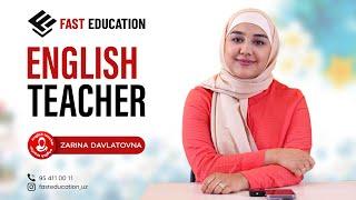 FAST TEACHERS | ZARINA DAVLATOVNA