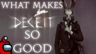 What Made Deceit So Good? (Review)