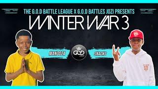 Mandoza VS Snacks (Full Battle) | The G.O.D Battle League