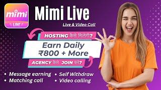 Mimi app se paise kaise kamaye | Mini live and random video chat app | weekly payment