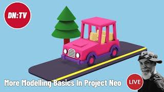 More Modelling Basics In Project Neo