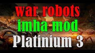 War Robots Türkçe - Spider imha görevi 3 - Platinium nasıl yapılır?