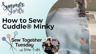 Using a Walking Foot with Cuddle® Minky (Summer Sewing Shorts)