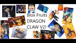 DRAGON CLAW V2 SHOWCASE! | Blox Fruits Roblox