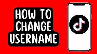 Change TikTok Display Name and Username