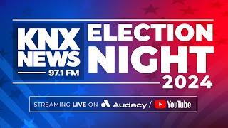 Election Night 2024 on KNX News 97.1 FM