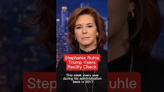 Stephanie Ruhle Trump years reality check