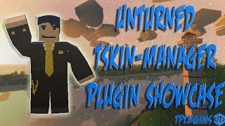 Unturned TSkin manager plugin showcase