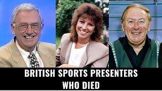 British Sports Presenters Who Died