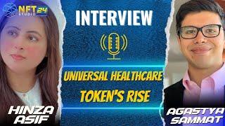 The Future of Healthcare: Agastya's Universal Healthcare Token Revolution |Interview | Hinza Asif