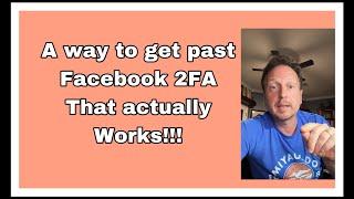 June 2024 get past Facebook 2fa and Google Authenticator. Actually works!