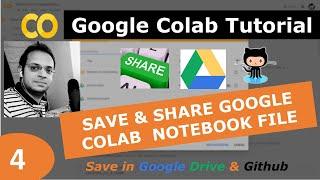 4) Google Colab Tutorial | How to save, (Google Drive - Github), Download & share Colab File