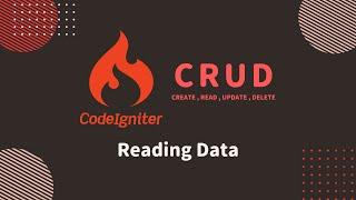 Latest CodeIgniter 4 CRUD tutorial 2022 - #3 Reading Data