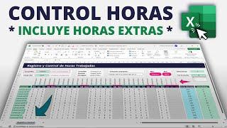 Plantilla para Calcular HORAS TRABAJADAS en Excel - Incluye HORAS EXTRAS (Sin Macros)