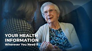 Your health information wherever you need it