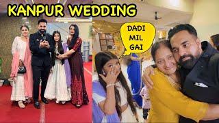 Kanpur Wedding Mein DADI Mil Gai 