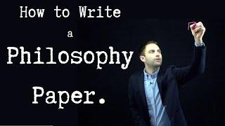 Guide for Writing a Philosophy Paper