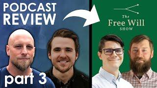 Frankfurt Cases and Libertarian Freedom | Reviewing The Free Will Show (pt3)