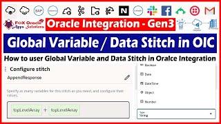 25. Data Stitch in OIC | Global Variable in OIC | How to use global variable in oic | OIC tutorials