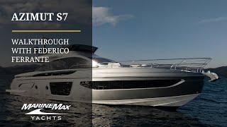 Full In-Depth Yacht Tour with Federico Ferrante | All-New Azimut S7 Sport Yacht