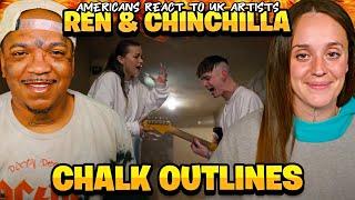  Americans React to Ren & Chinchilla - "CHALK OUTLINES"