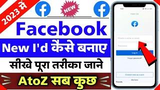 how to create new Facebook account | Facebook I'd kaise banaye 2023 | Facebook account kaise banaye