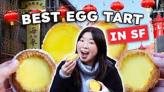 Trying EVERY Egg Tart in San Francisco | Egg Tart Food Tour in SF Chinatown