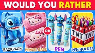 Would You Rather - Ultimate School Supplies & Stationery Edition ️ Daily Quiz